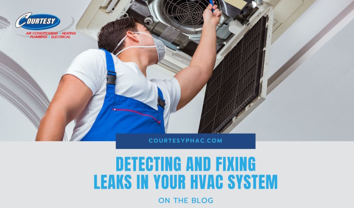 Detecting and Fixing Leaks in Your HVAC System: A Guide by Courtesy HVAC